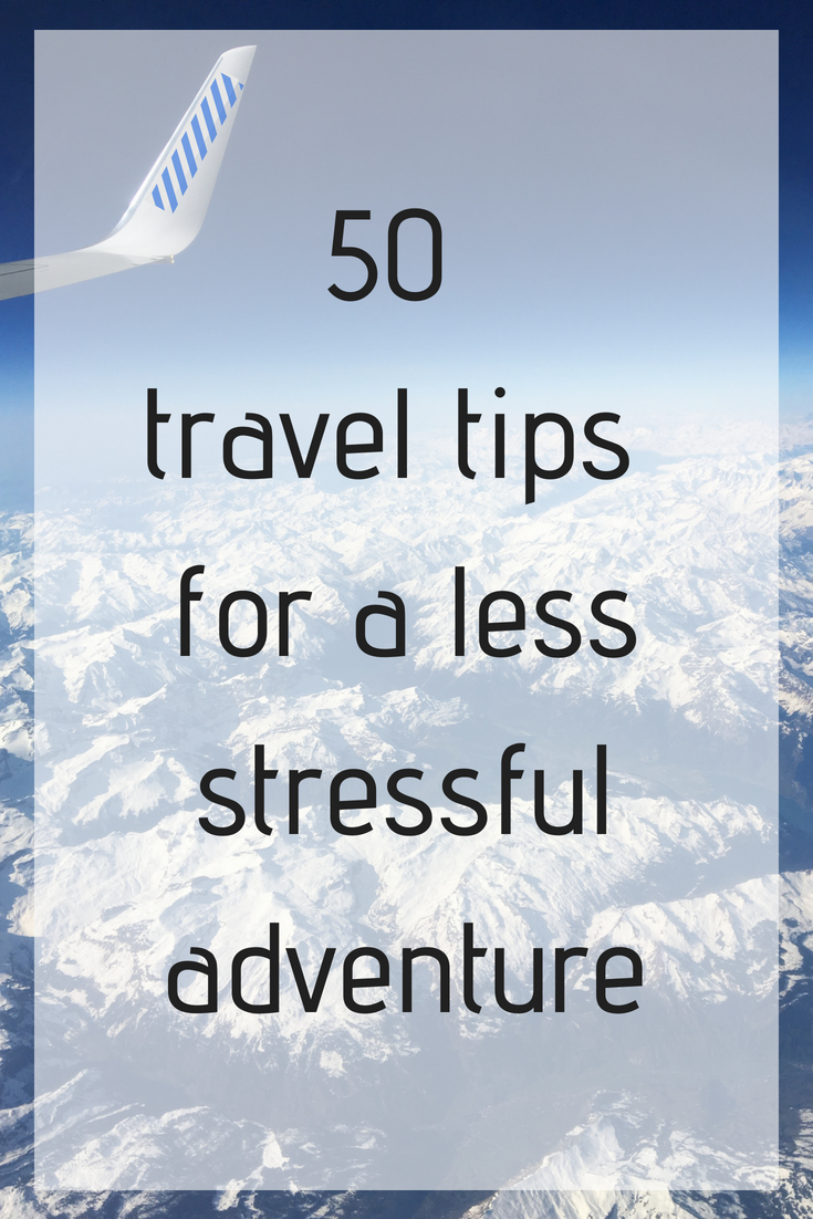 7 Ways To Make Travel Less Stressful • BrightonTheDay
